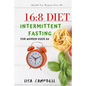 16: 8 DIET: Intermittent Fasting For Women Over 50 - Paperback