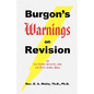 Burgon's Warnings on Revision of the Textus Receptus and the King James Bible - Paperback