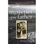 Mysteries of My Father - Hardcover