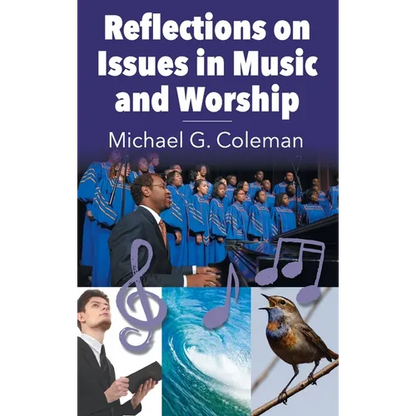 Reflections on Issues in Music and Worship - Hardcover