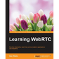 Learning WebRTC - Paperback
