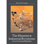The Homebrew Industrial Revolution: A Low-Overhead Manifesto - Paperback