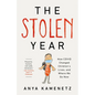 The Stolen Year: How Covid Changed Children's Lives, and Where We Go Now - Hardcover