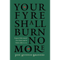Your Fyre Shall Burn No More: Iroquois Policy Toward New France and Its Native Allies to 1701 - Paperback