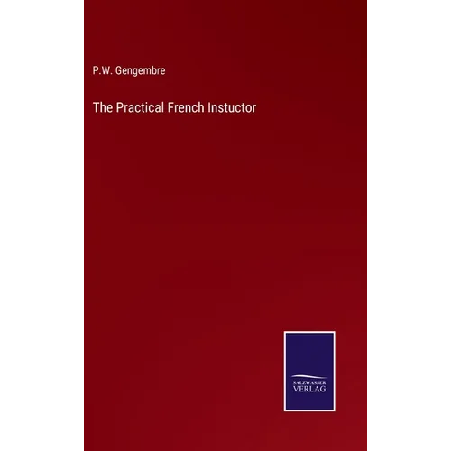 The Practical French Instuctor - Hardcover