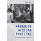 Managing African Portugal: The Citizen-Migrant Distinction - Paperback
