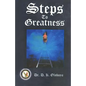 Steps to Greatness - Paperback