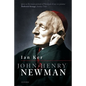 John Henry Newman: A Biography - Paperback