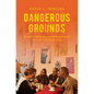 Dangerous Grounds: Antiwar Coffeehouses and Military Dissent in the Vietnam Era - Paperback