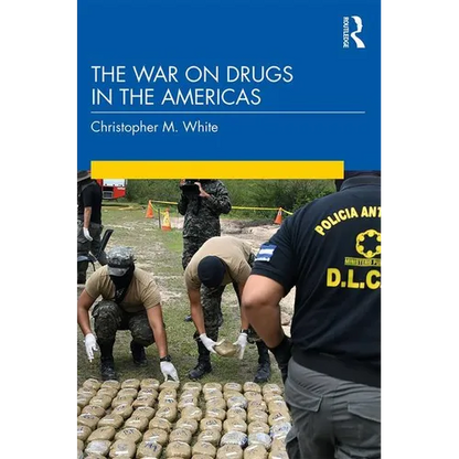 The War on Drugs in the Americas - Paperback
