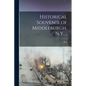 Historical Souvenir of Middleburgh, N.Y. .. - Paperback