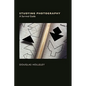 Studying Photography: A Survival Guide - Paperback