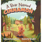 A Bear Named Cinnamon - Hardcover