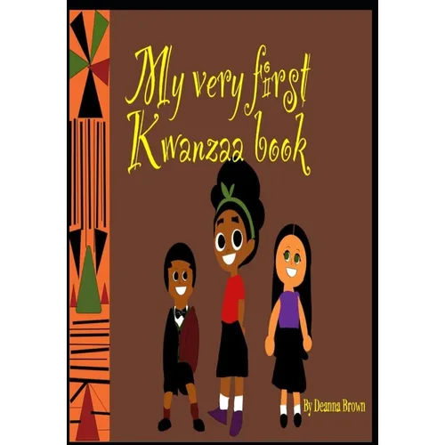 My Very First Kwanzaa: The origin of Kwanzaa - Paperback