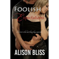 Foolish Expectations - Paperback