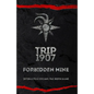 Trip 1907: Forbidden Mine - Paperback