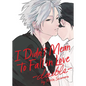 I Didn't Mean to Fall in Love -Double- - Paperback