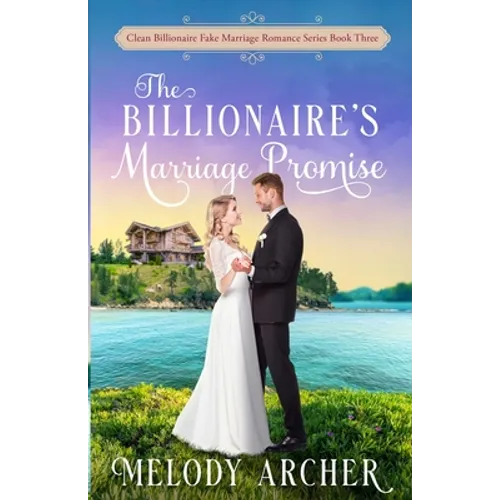 The Billionaire's Marriage Promise - Paperback