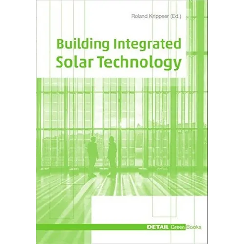 Building Integrated Solar Technology - Hardcover