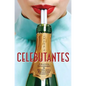 Celebutantes - Paperback