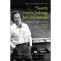 Surely You're Joking Mr. Feynman! - Hardcover