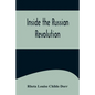Inside the Russian Revolution - Paperback