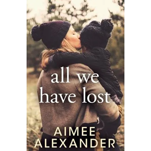 All We Have Lost - Paperback