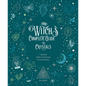 The Witch's Complete Guide to Crystals: A Spiritual Guide to Connecting to Crystal Energy - Hardcover