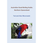 Australian Good Birding Guide: Northern Queensland - Paperback