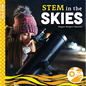 Stem in the Skies - Library Binding