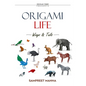 Origami Life - Wings and Tails: 16 Original Origami Models of Birds and Animals Step-by-Step Diagrams for Intermediate and Advanced Folders - Paperback