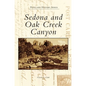 Sedona and Oak Creek Canyon - Hardcover