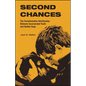 Second Chances: The Transformative Relationship Between Incarcerated Youth and Shelter Dogs - Paperback
