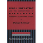 Legal Education and the Reproduction of Hierarchy: A Polemic Against the System - Paperback