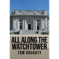 All Along the Watchtower: The Academy - Paperback