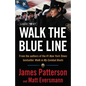 Walk the Blue Line: Real Cops, True Stories - Paperback