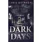 Dark Days - Hardcover