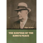 The Keepers of the King's Peace - Hardcover