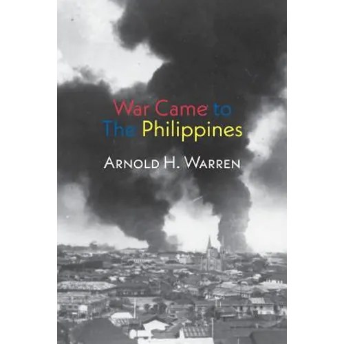 War Came to the Philippines - Paperback