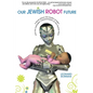 Our Jewish Robot Future - Paperback