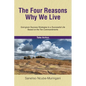 The Four Reasons Why We Live: God-given Success Strategies to a Successful Life Based on the Ten Commandments - Paperback