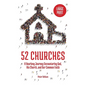 52 Churches: A Yearlong Journey Encountering God, His Church, and Our Common Faith (large print) - Hardcover