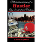 Miseducation of a Hustler - Paperback