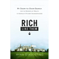 Rich Like Them: My Door-To-Door Search for the Secrets of Wealth in America's Richest Neighborhoods - Hardcover