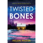 Twisted Bones: An addictive and heart-pounding crime thriller - Paperback