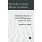 Historical Roots of the Old Testament (1200-63 BCE) - Hardcover