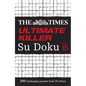 The Times Ultimate Killer Su Doku Book 15: 200 of the Deadliest Su Doku Puzzles - Paperback
