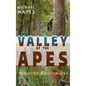 Valley of the Apes: The Search for Sasquatch in Area X - Hardcover