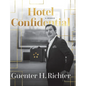 Hotel Confidential - Hardcover