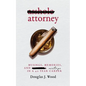 Asshole Attorney: Musings, Memories, and Missteps in a 40 Year Career - Paperback